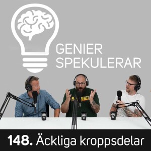 148. Äckliga kroppsdelar