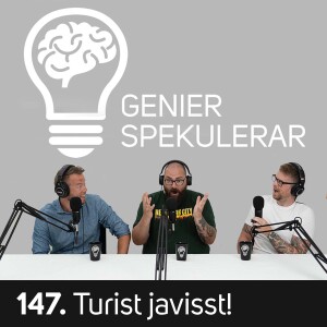147. Turist javisst!