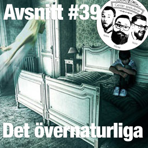 39. Det övernaturliga