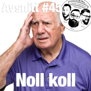 45. Noll koll