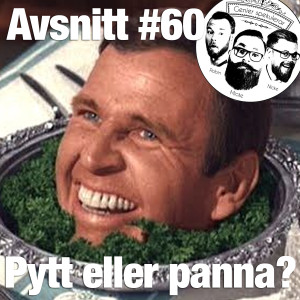 60. Pytt eller panna?