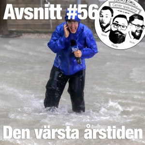 56. Den värsta årstiden