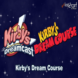 Kirby's Dreamcast - Kirby's Dream Course