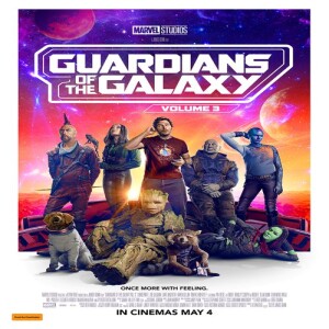 At the Movies Edition: James Gunn’s Guardians of the Galaxy Vol. 3 – Collateral Cinema Movie Podcast (Spoiler-Free)