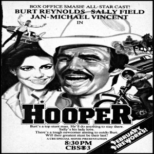 Ep 53: Hal Needham’s Hooper – Collateral Cinema Movie Podcast (SPOILERS)
