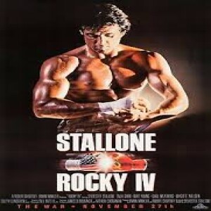 Ep 98: Sylvester Stallone's Rocky IV w/ Special Guests CatBussRuss (Ninety For Chill) & Craig (Reading Between the Reels) – Collateral Cinema Movie Podcast (SPOILERS)