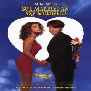 Ep 64: Thomas Schlamme’s So I Married an Axe Murderer w/ Special Guest Megan Price – Collateral Cinema Movie Podcast (SPOILERS)