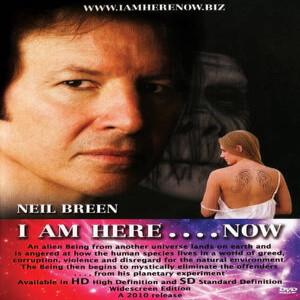 Ep 70: Collateral Cinema vs. Neil Breen’s I Am Here.... Now (SPOILERS)