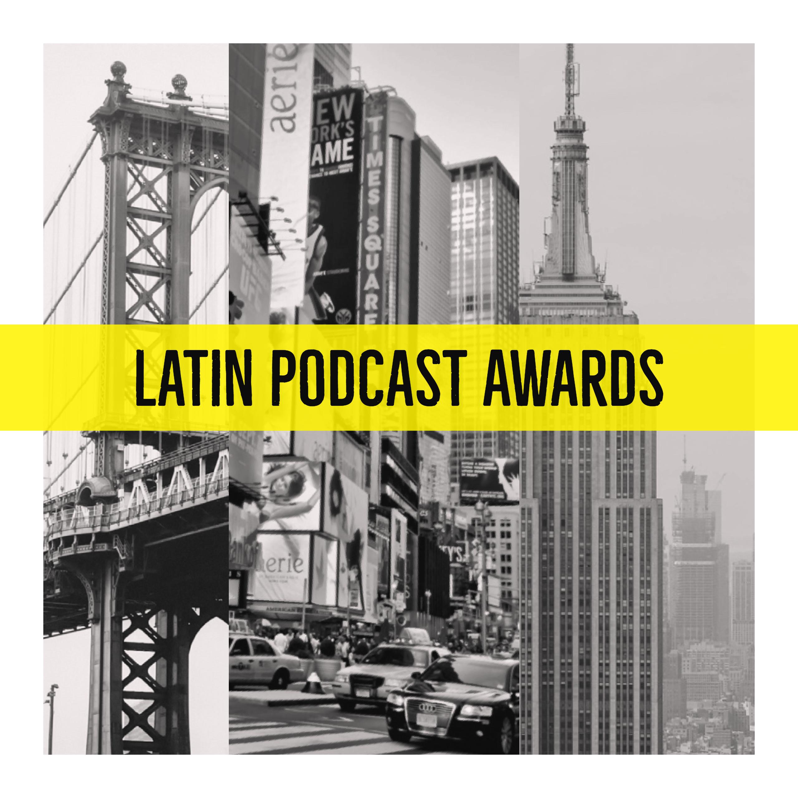 12 de octubre 2017 | La Ceremonia de Ganadores | Premios Latin Podcast