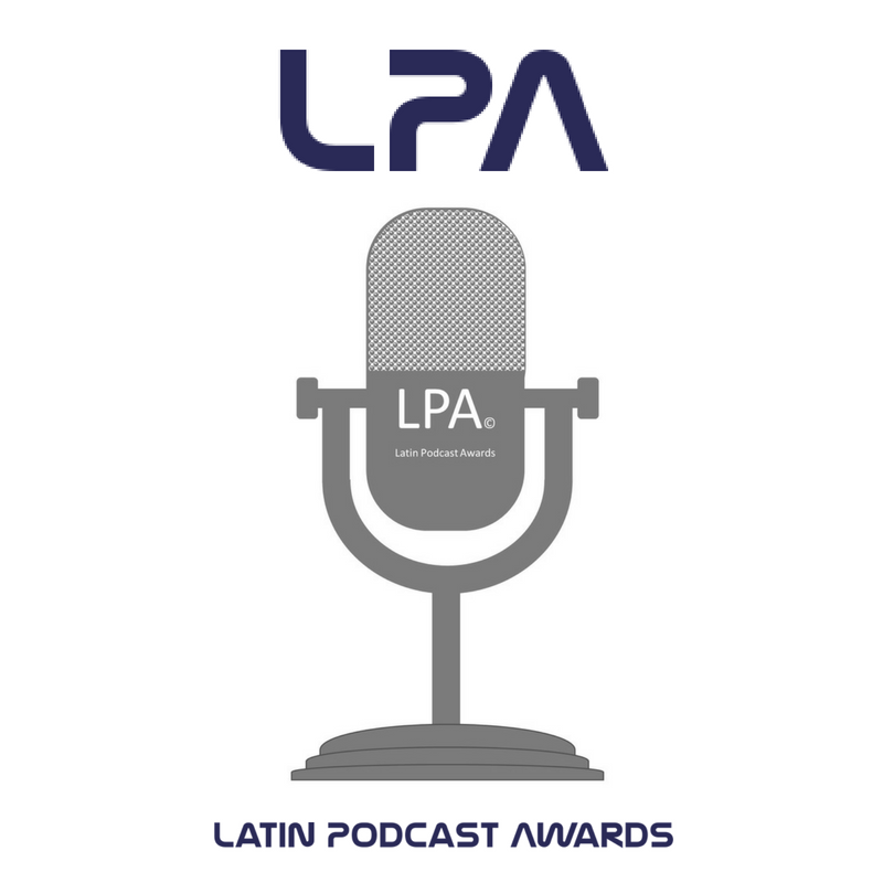 Premios Latin Podcast el mes de la Herencia Hispana... ¡Esperalos! 