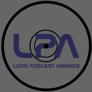 Países representados en los Premios Latin Podcast 2018