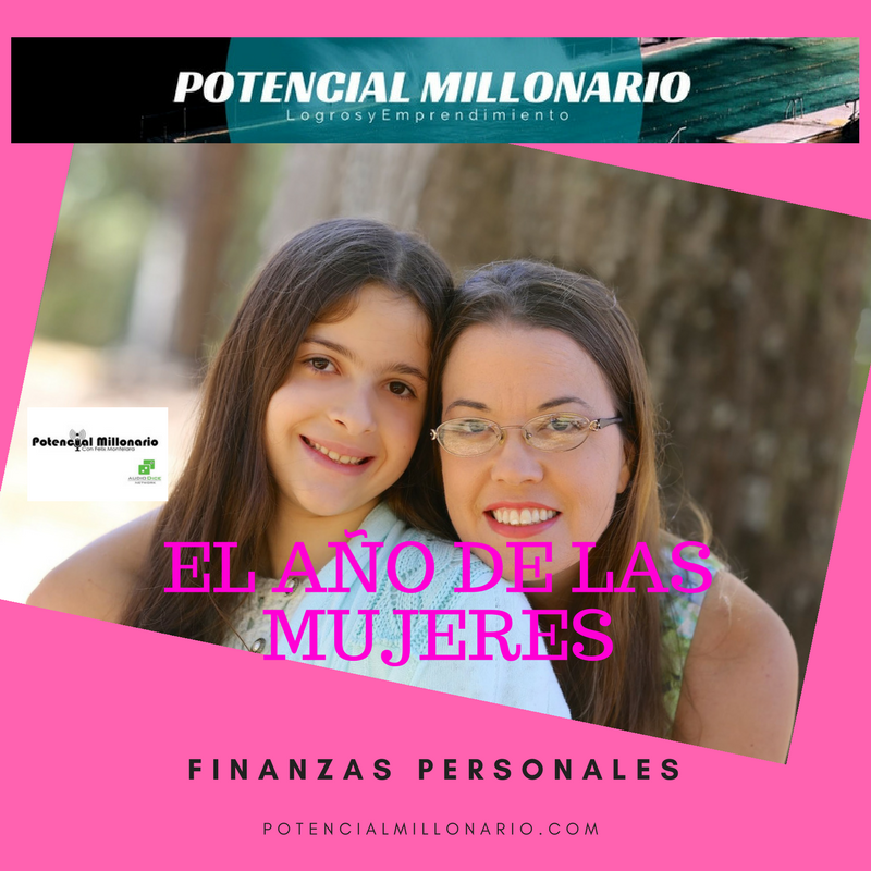 El año de las mujeres en las finanzas personales | Ep. 230 Potencial Millonario por Felix A. Montelara en Audi Dice Network en Español (Spanish)