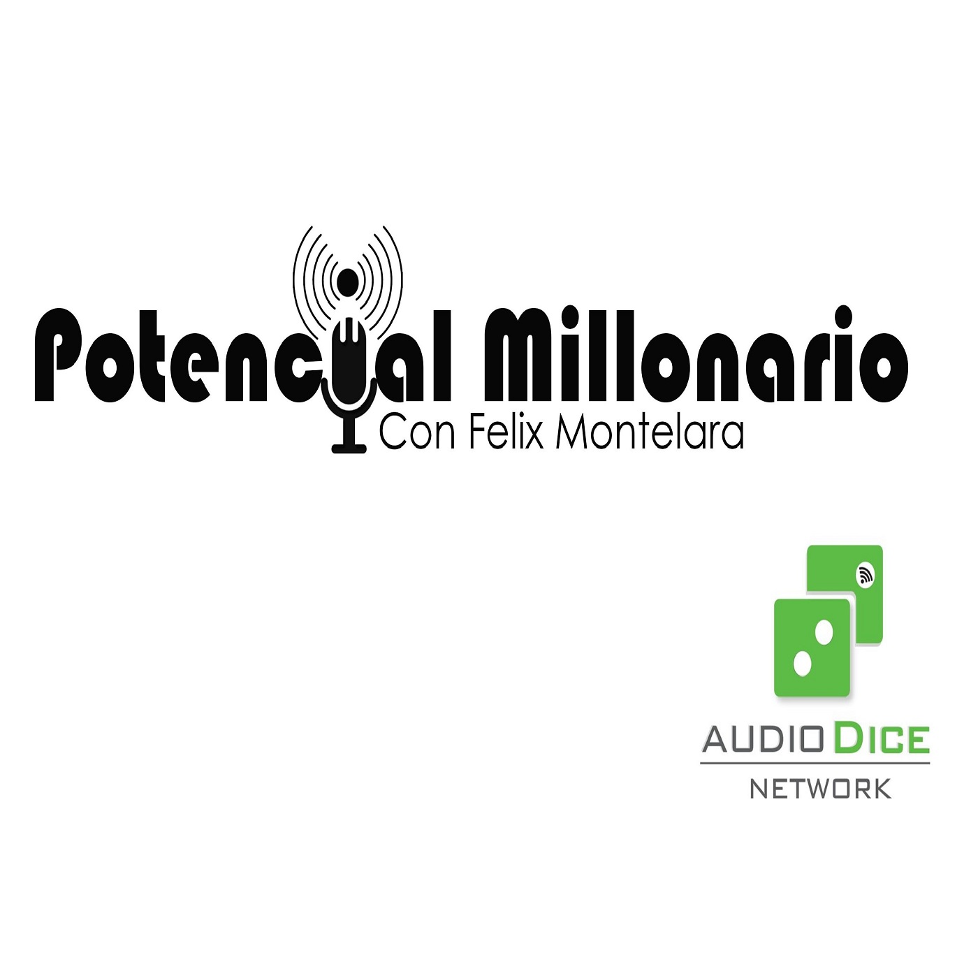 ¿Eres Genial o Inútil? ¡Como Ser Genial! | Ep. 219 Potencial Millonario por Felix A. Montelara en Audio Dice Network Español (Spanish)