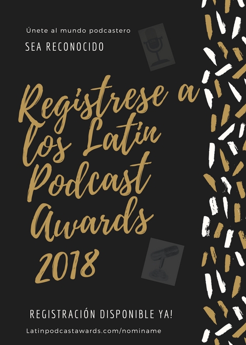 Uruguay No te lo pierdas Latin Podcast Awards 