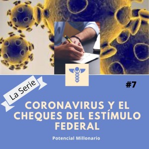 Coronavirus y el cheque del estímulo federal  
