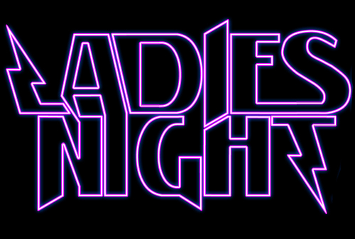 The Return of Ladies Night!