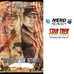 Star Trek Continues ”Divided We Stand” - Detailed Analysis & Review