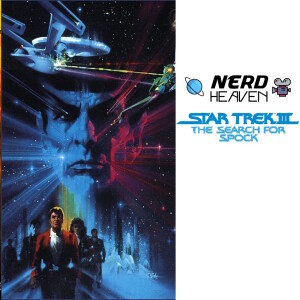 Star Trek III The Search For Spock (1984) - A Deep Dive Review & Analysis
