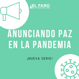 Con Yoandis Lopez y Alexeis Rodriguez - Serie: Anunciando Paz en la Pandemia