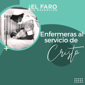 Con Dargelia y Eliudys - Serie: Enfermeras al servicio de Cristo