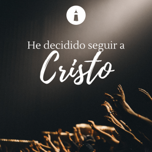 Transformados por la gracia de Dios - Serie: He decidido seguir a Cristo