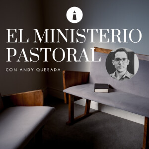 Los pastores en el servicio a la iglesia  - Serie: El ministerio pastoral