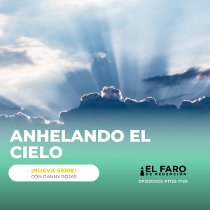 El trono de justicia y autoridad - Serie: Anhelando el Cielo