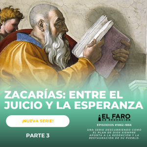 Aguas vivas y luz en la oscuridad - Serie: Zacarías: Entre el juicio y la esperanza