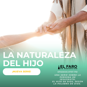 Un hijo y una sustitución - Serie: La naturaleza del Hijo