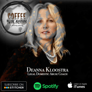 Coffee Over Suicide # 58 - Deanna Kloostra