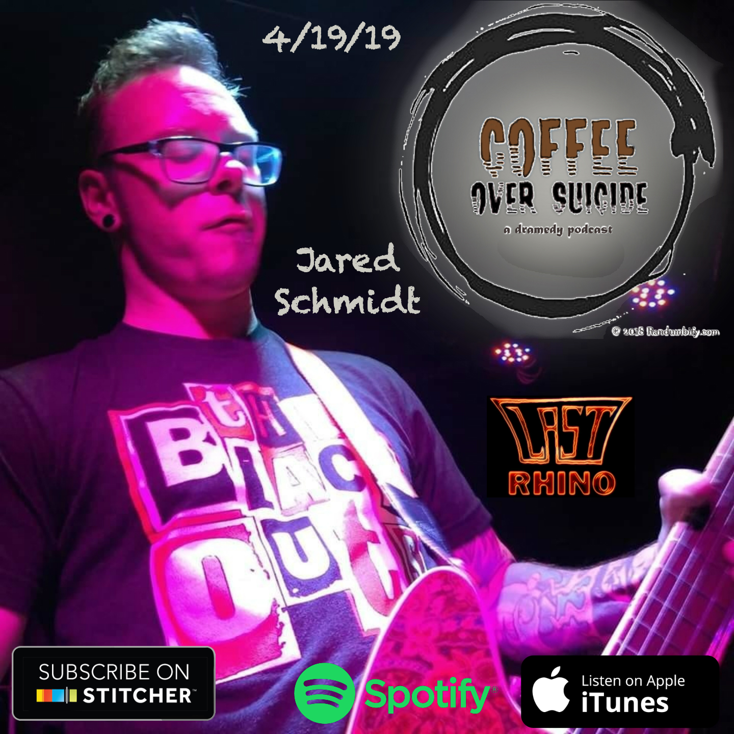 Coffee Over Suicide # 27 - Jared Schmidt (Last Rhino)
