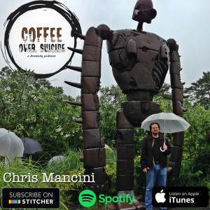 Coffee Over Suicide # 73 - Chris J. Mancini (Comedy Film Nerds)