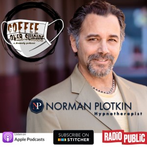 Coffee Over Suicide # 97 - Norman Plotkin