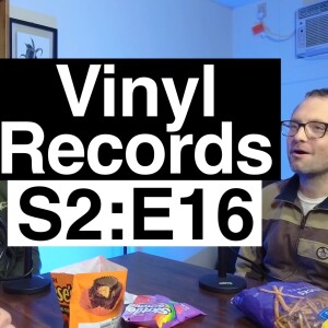 Vinyl Records | S2:E16 |Travis Reyes & Joe Mager & Jason English