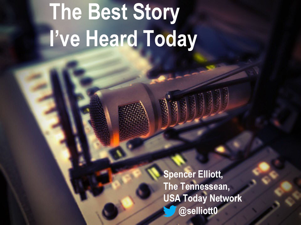 The Best Story I've Heard Today with digital producer Spencer Elliott