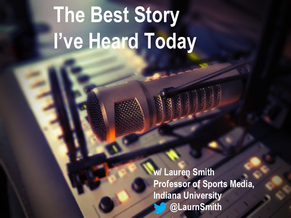 The Best Story I've Heard Today with Dr. Lauren Smith