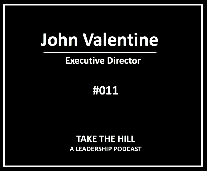 Take The Hill - A Leadership Podcast