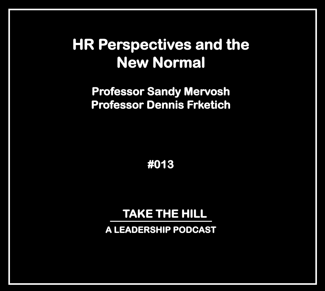 Take The Hill - A Leadership Podcast