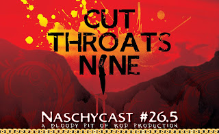 NaschyCast #26.5 - Beyond Naschy - CUT THROATS NINE (1972)