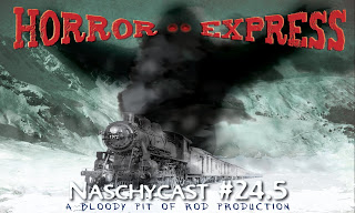 NaschyCast #24.5 - Beyond Naschy - HORROR EXPRESS (1972)