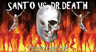Beyond Naschy #18 - SANTO VS DOCTOR DEATH (1973)