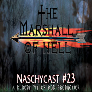 NaschyCast #23 - MARSHALL OF HELL (1974)