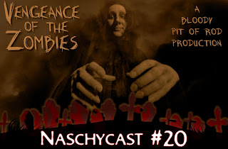 NaschyCast #20 - VENGEANCE OF THE ZOMBIES (1973)