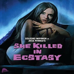 Beyond Naschy #35 - SHE KILLED IN ECSTASY (1971)