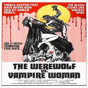 Naschycast 74 - WEREWOLF VS THE VAMPIRE WOMAN with Robert Kelly