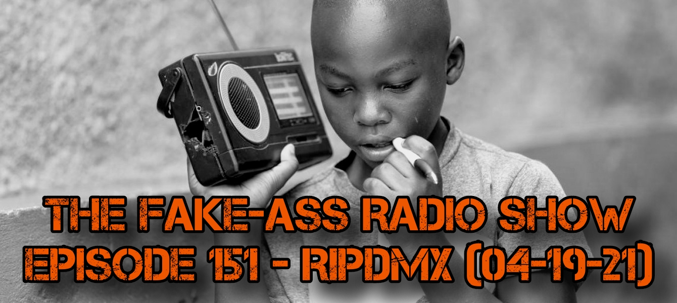 Episode 151 - RIPDMX (04-19-21) thumbnail