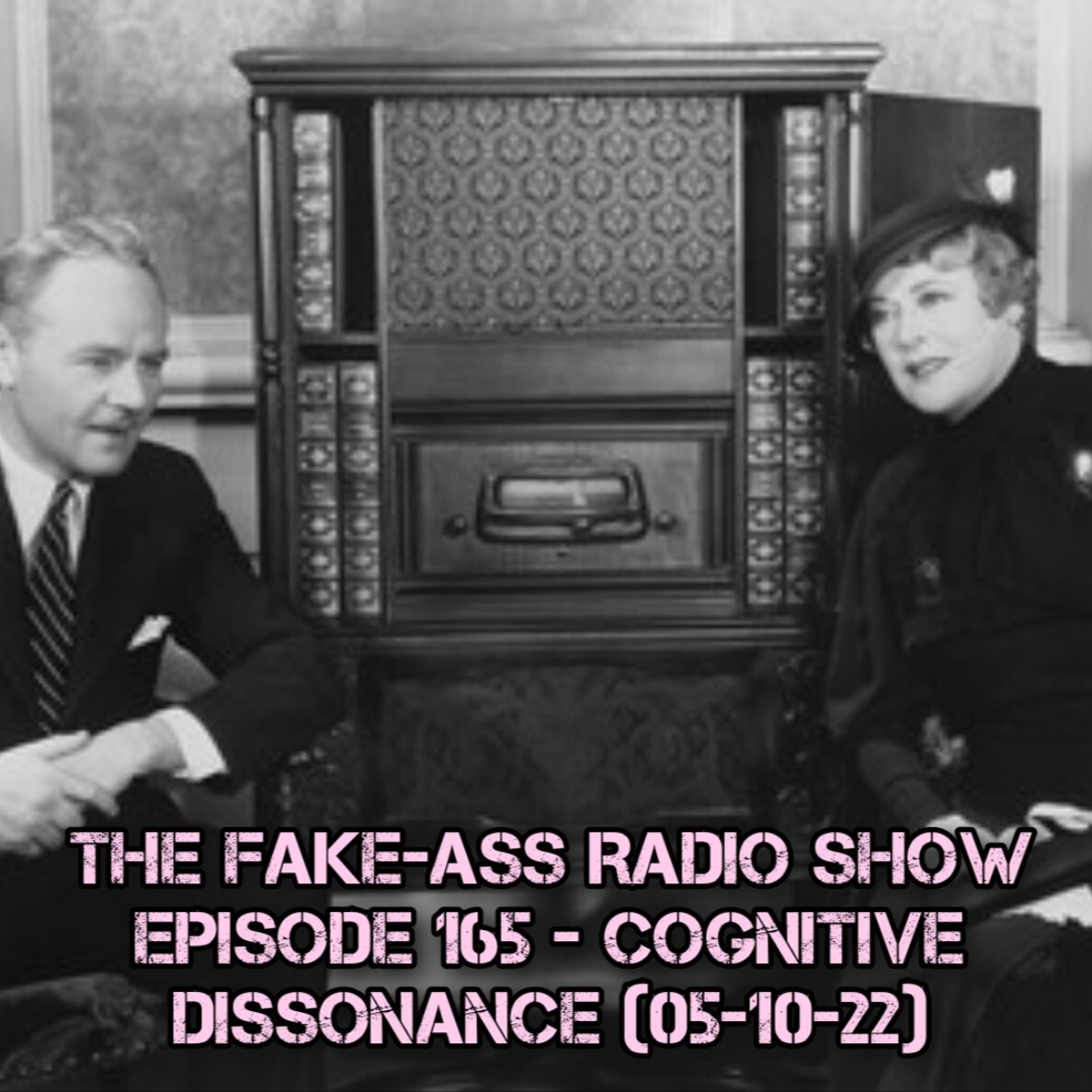 Episode 165 - Cognitive Dissonance (05-10-22) thumbnail