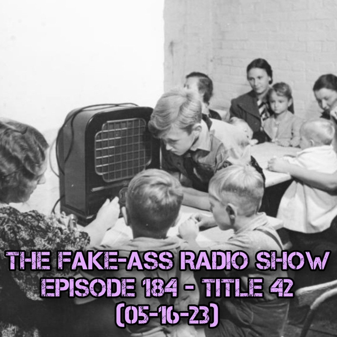 Episode 184 - Title 42 (05-16-23) thumbnail