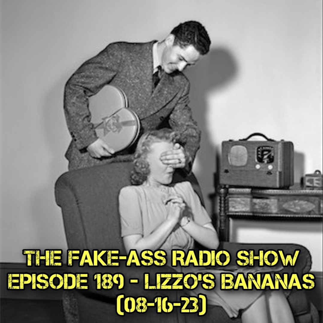 Episode 189 - Lizzo’s Bananas (08-16-23) thumbnail