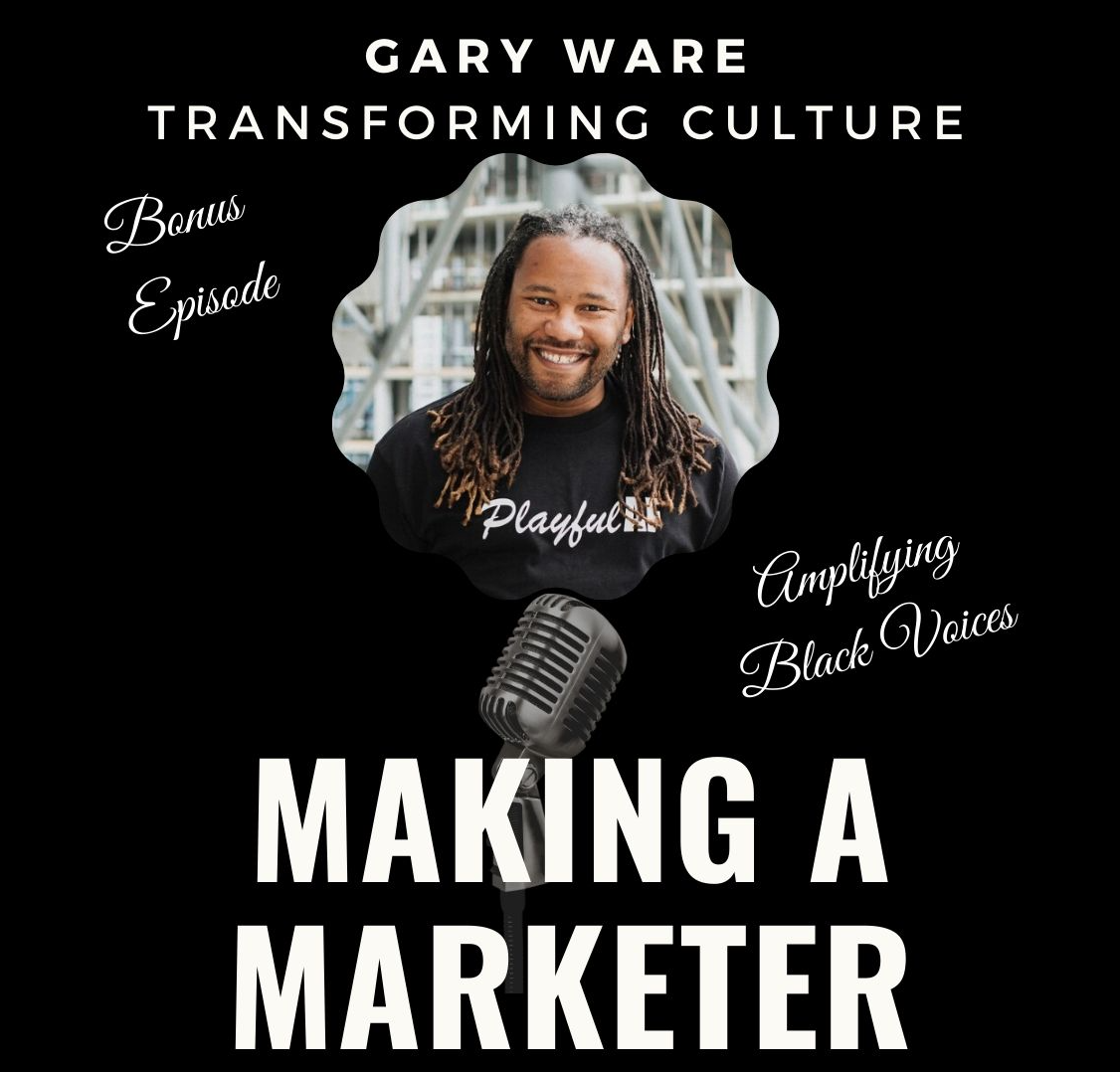 Transforming Culture with Gary Ware